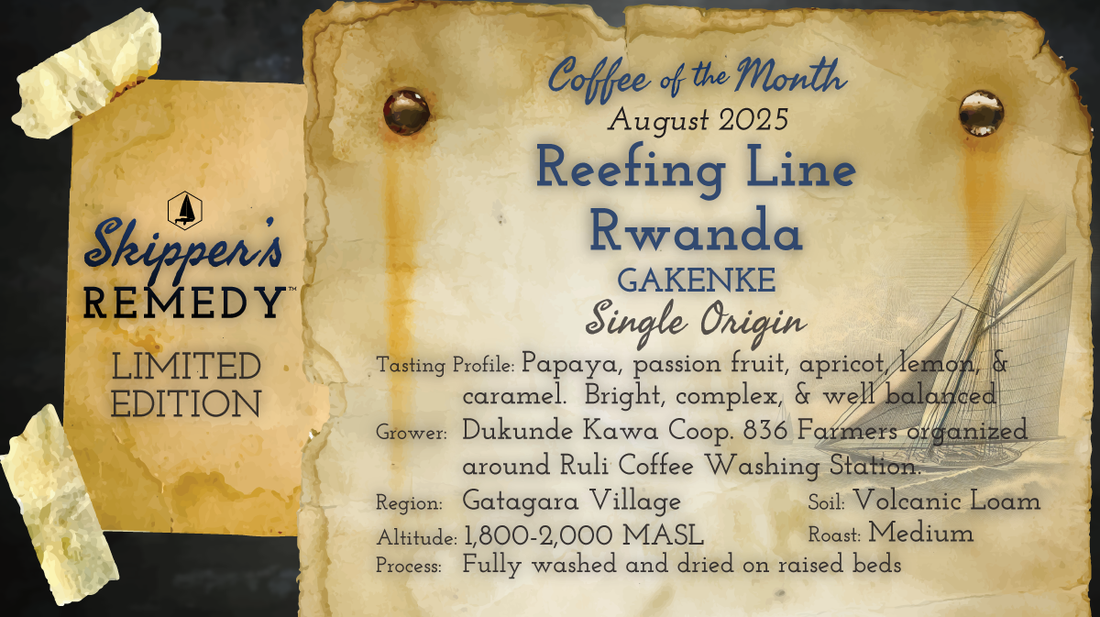 Limited Edition Coffee of the Month, August 2025: Reefing Line - Rwanda, Gakenke