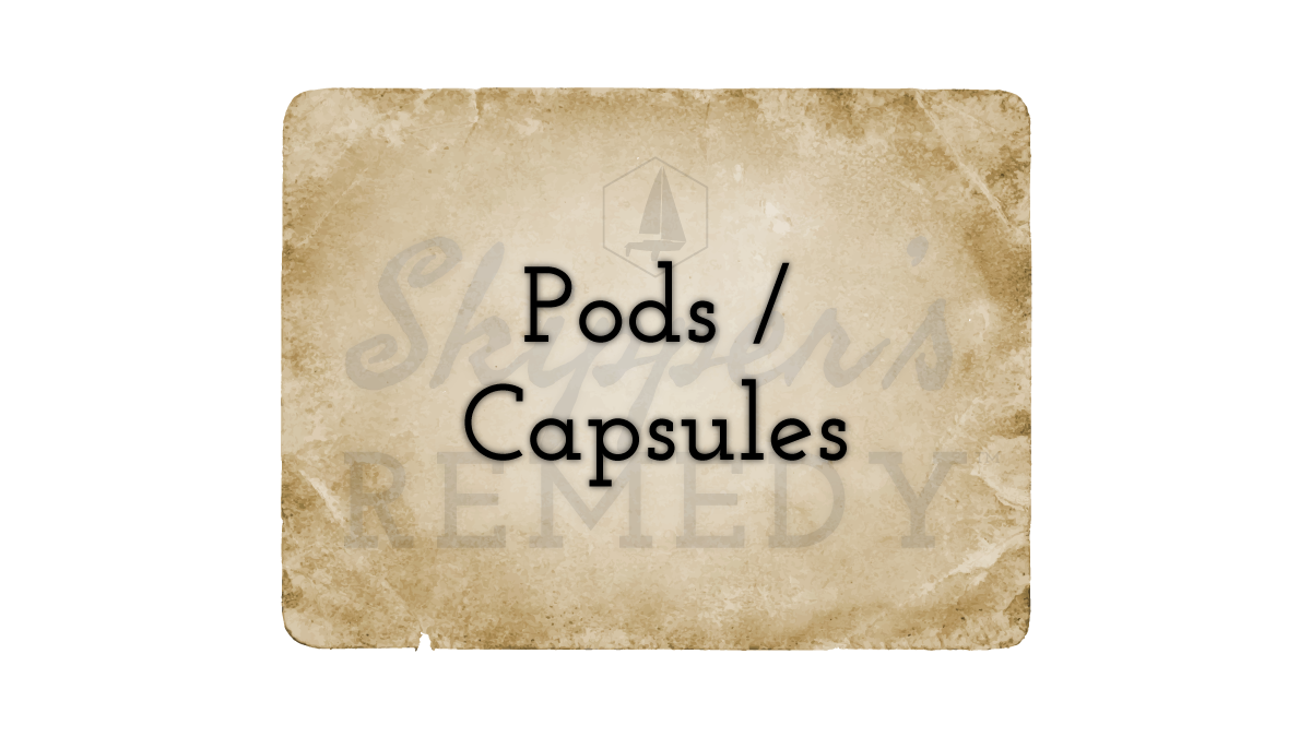 Pods / Capsules