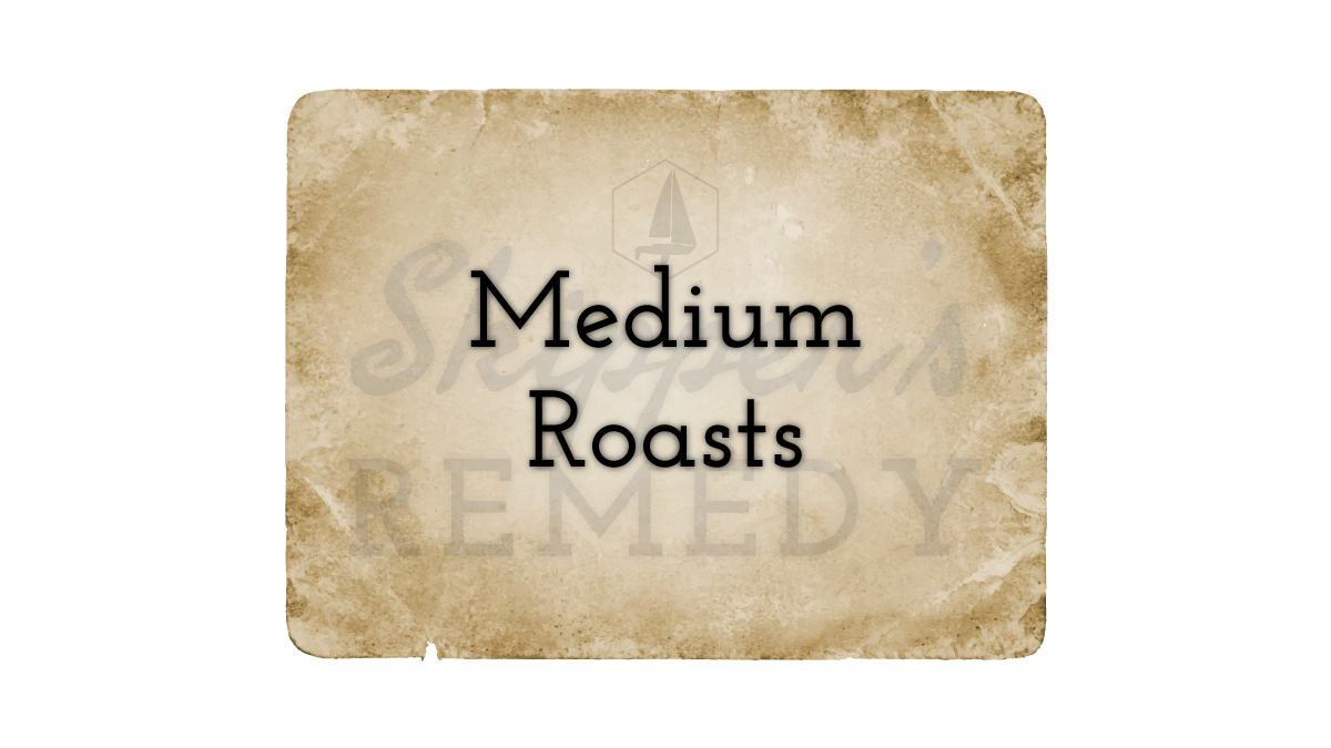 Medium Roasts