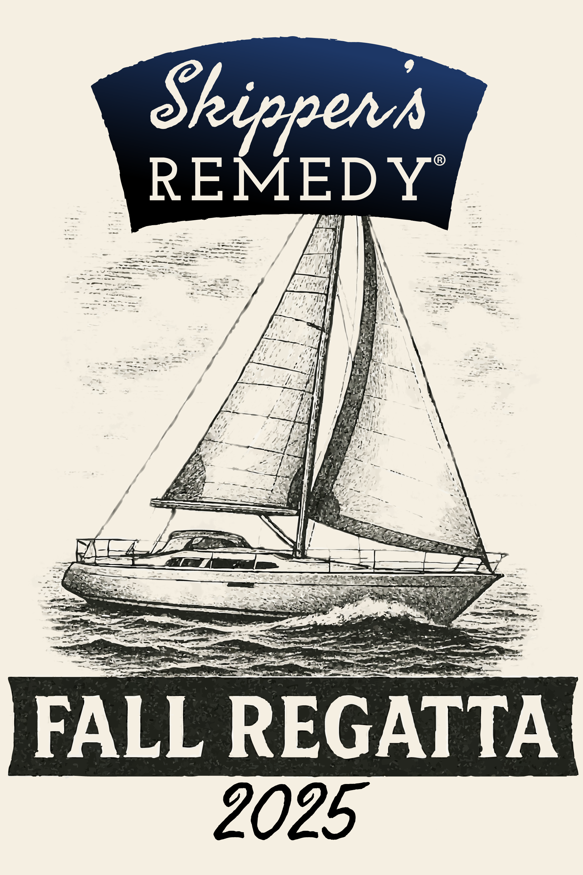 Sailboat illustration with 'Skipper's Remedy' logo and 'Fall Regatta 2025' text on a beige background.