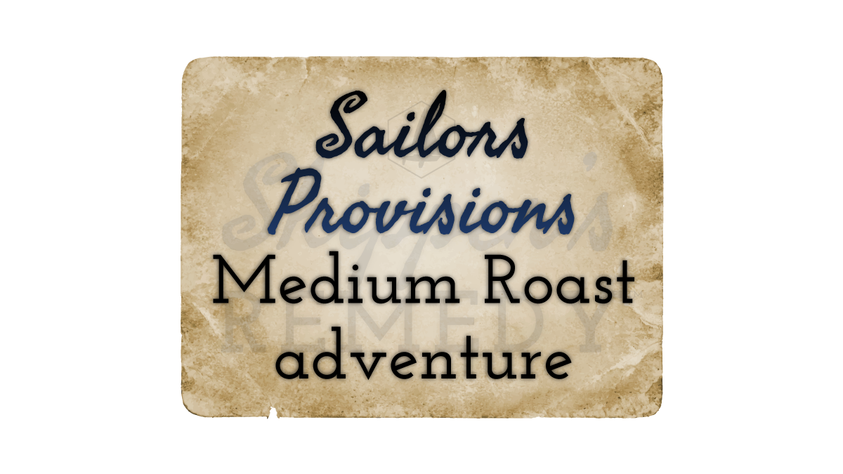 Sailors Provisions: Medium Roast Adventure