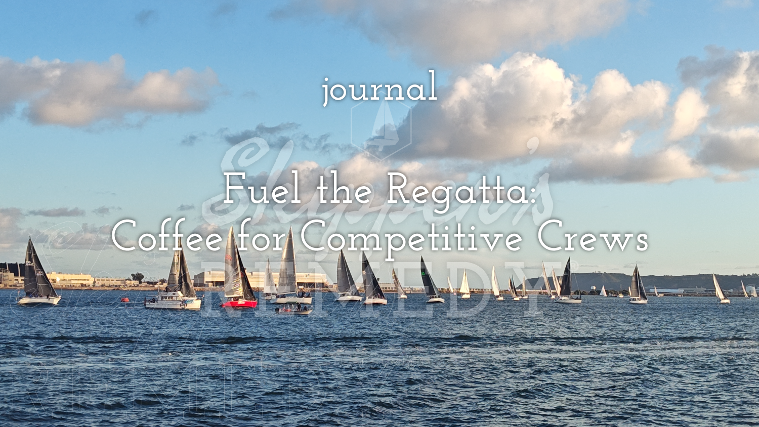 Fuel the Regatta: Coffee for Competitive Crews