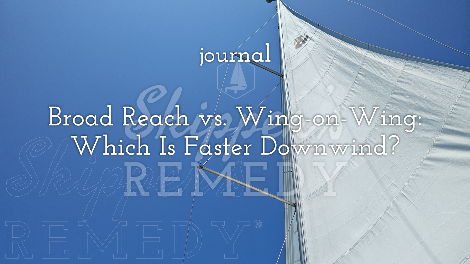 Broad Reach vs. Wing-on-Wing: Which Is Faster Downwind?