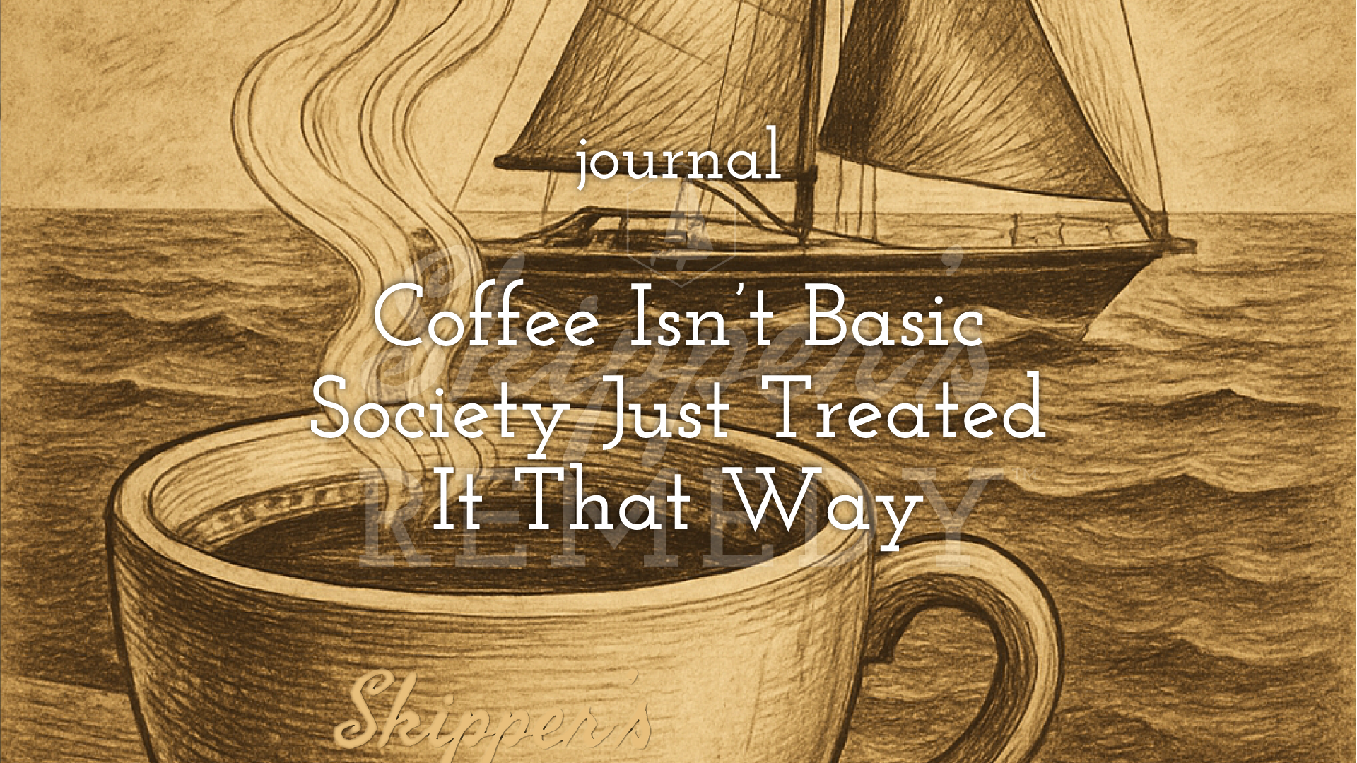 Coffee Isn’t Basic – Society Just Treated It That Way