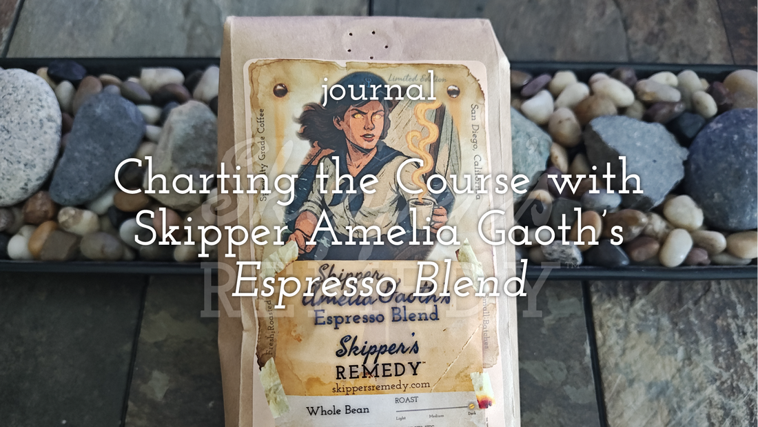 Charting the Course with Skipper Amelia Gaoth's Espresso Blend