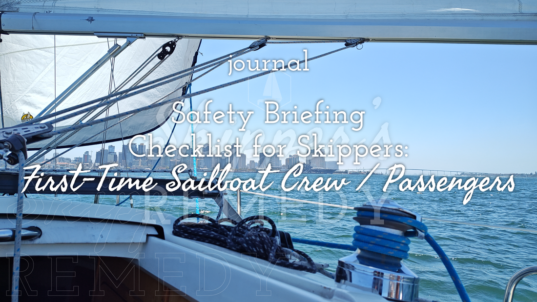 Safety Briefing Checklist for Skippers: First-Time Sailboat Crew / Passengers
