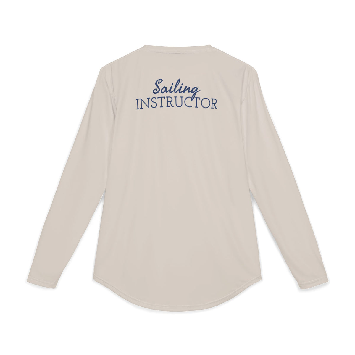 Sailing Instructor - Long Sleeve UPF 50 UV protection Shirt