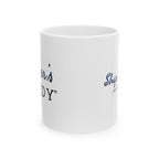 Ship Happens so I Drink Coffee 11oz/15oz Ceramic Coffee Mug