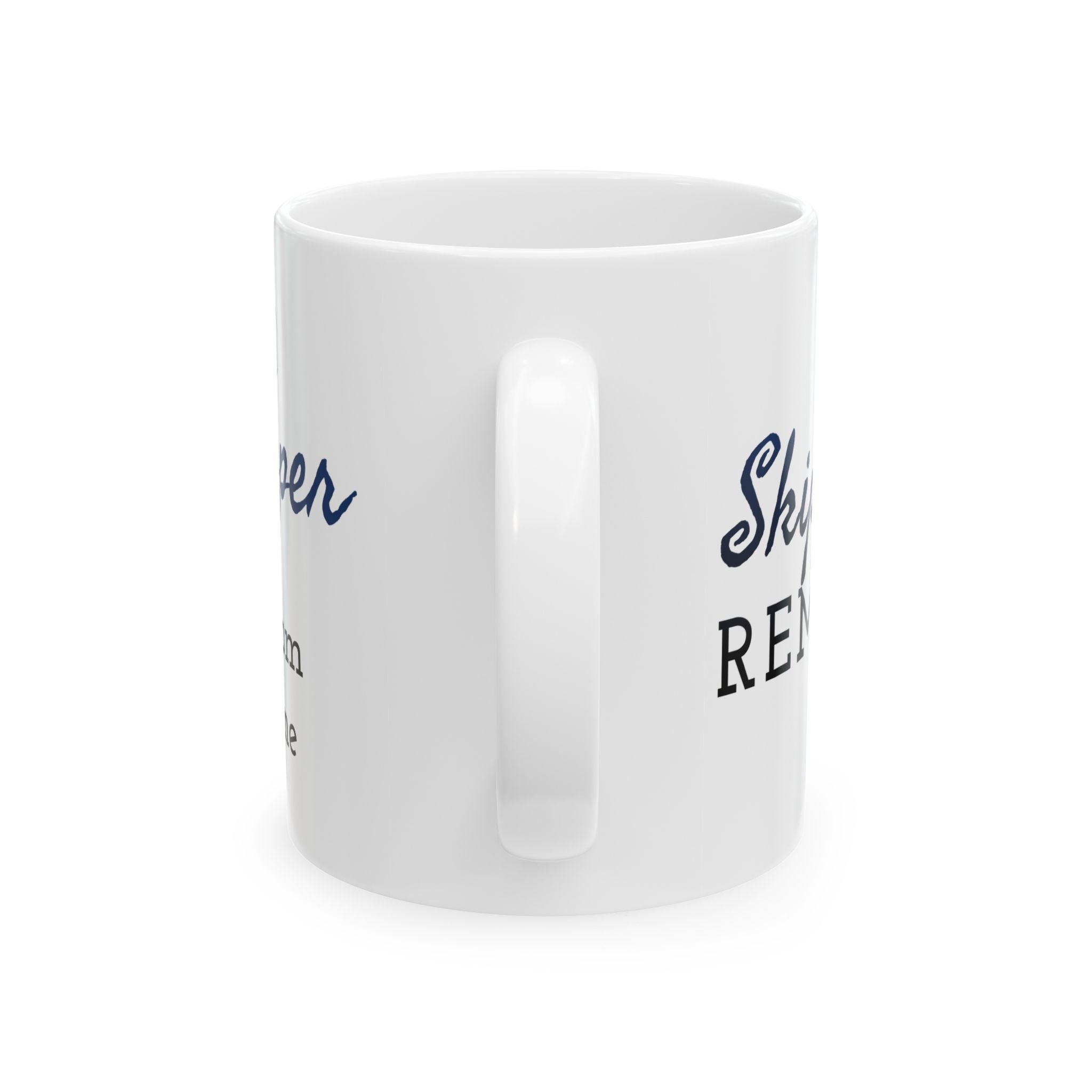 Custom Name - Skipper - 11oz/15oz Ceramic Coffee Mug (Personalize)