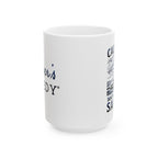 Calm Seas Don't Make Expert Sailors - 11oz/15oz Ceramic Coffee Mug