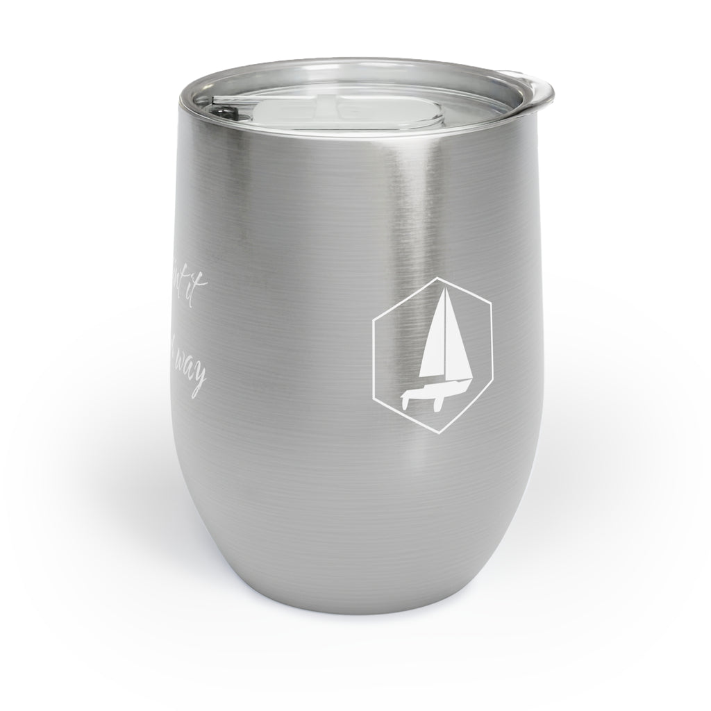 Chill Wine Tumbler - Personalizable
