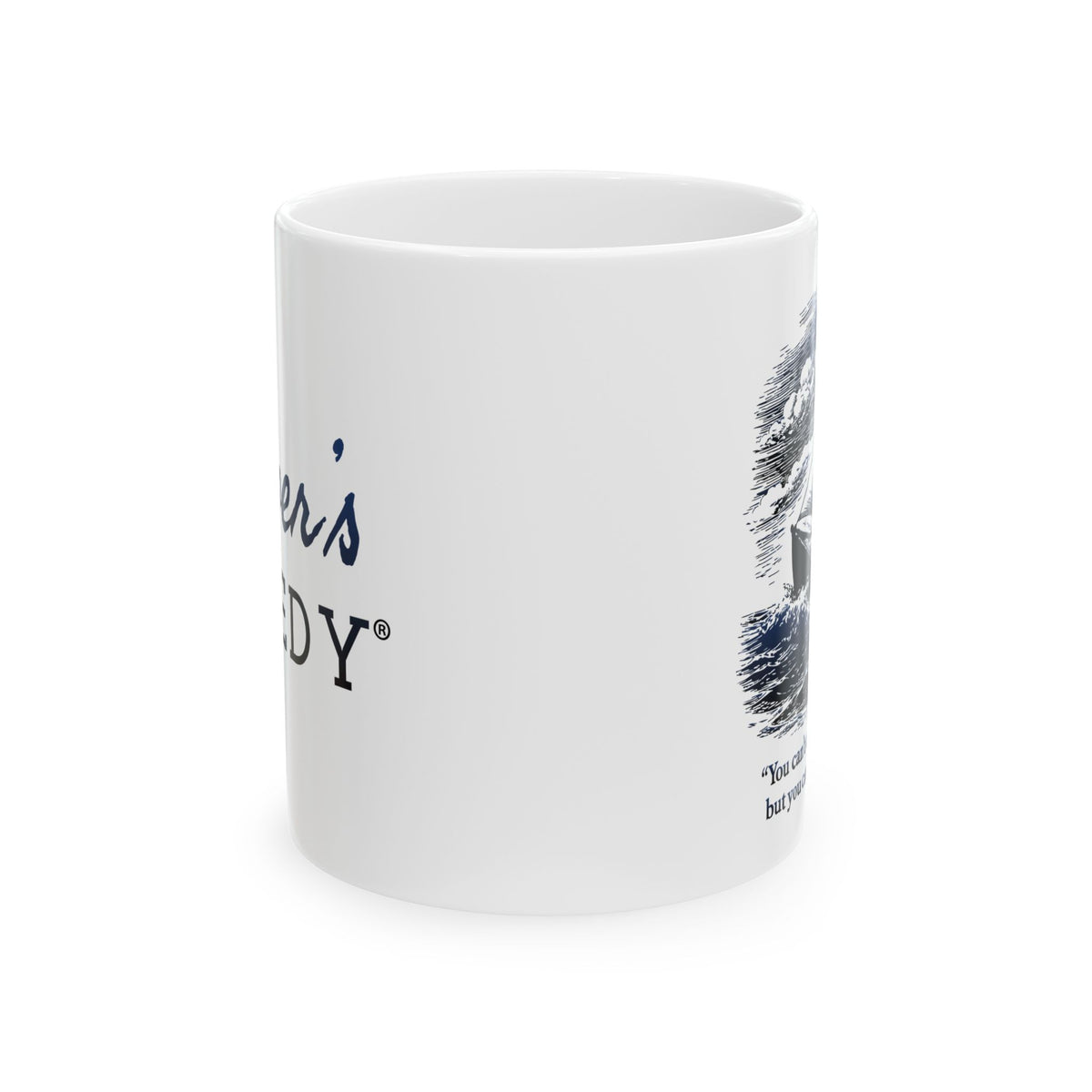 You Can't Control the Wind, but You Can Adjust Your Sails - 11oz/15oz Ceramic Coffee Mug