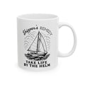 Take Life By the Helm - 11oz/15oz Ceramic Coffee Mug