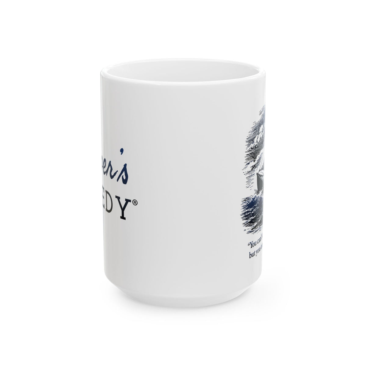 You Can't Control the Wind, but You Can Adjust Your Sails - 11oz/15oz Ceramic Coffee Mug