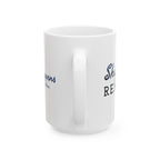 Ship Happens so I Drink Coffee 11oz/15oz Ceramic Coffee Mug