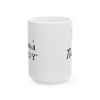 Custom Name, Thank You - 11oz/15oz Ceramic Coffee Mug (Personalize)