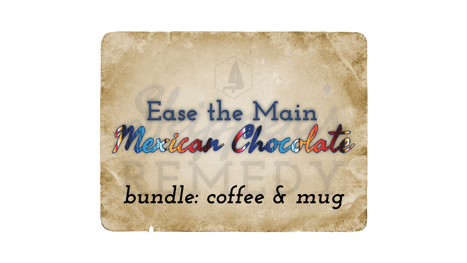 Ease the Main Mexican Chocolate bundle: coffee & mug